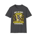 My AI Has Main Character Syndrome Graphic T-Shirt