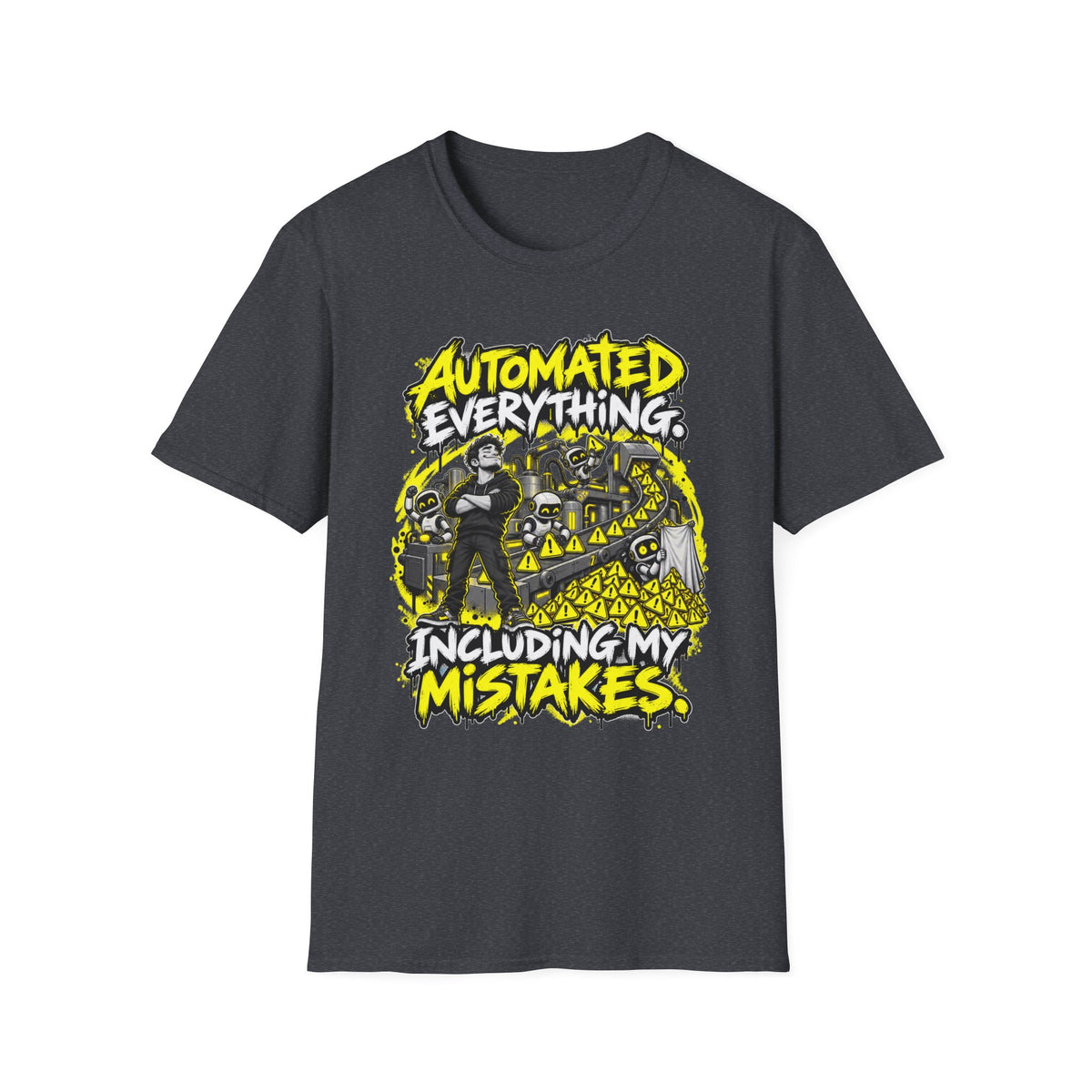 Automated Everything Including My Mistakes