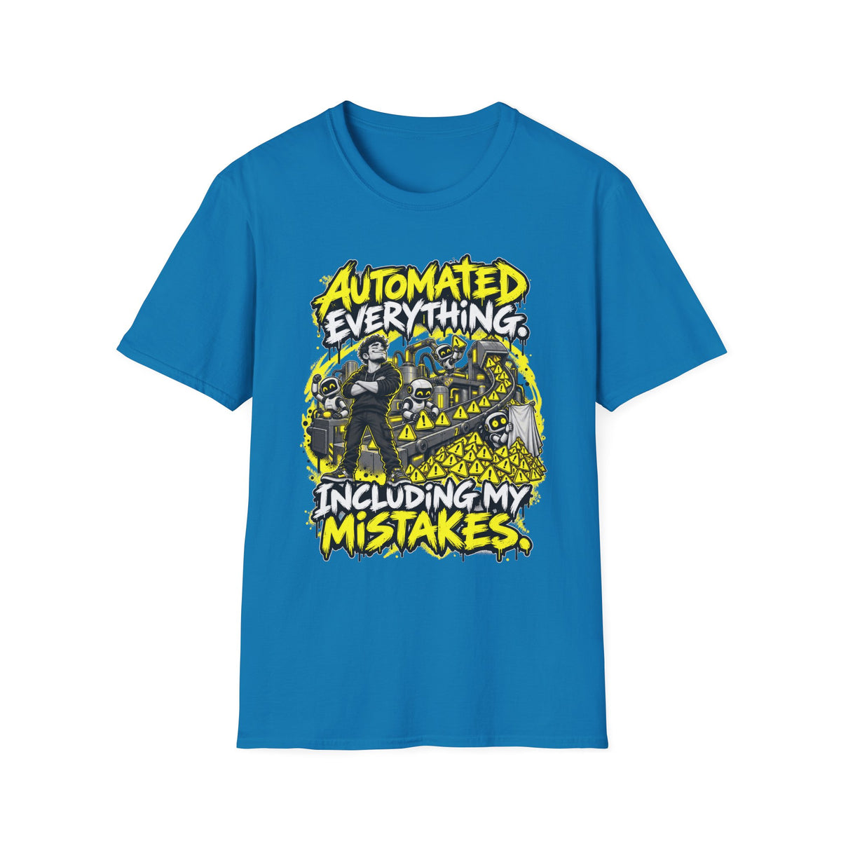 Automated Everything Including My Mistakes